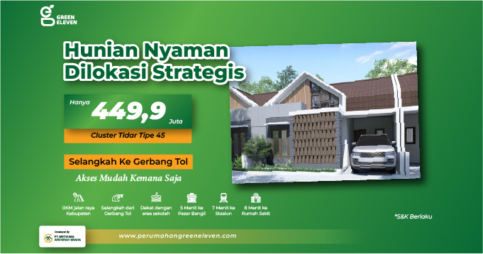 Green Eleven Hunian Nyaman & Strategis di Pasuruan – Cluster Tidar Tipe 45